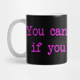 ypu can touch it if you want to Mug